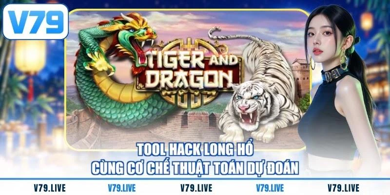 tool-hack-long-ho-cung-co-che-thuat-toan-du-doan Tool hack Long Hổ cùng cơ chế thuật toán dự đoán